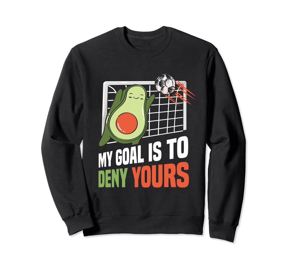 Avocado My Goal Is To Deny Yours Sweatshirt - Custom Art Print Men Women