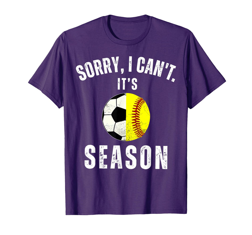 Sorry I Cant Its Soccer And Softball T-Shirt - Unique Graphic for Adults