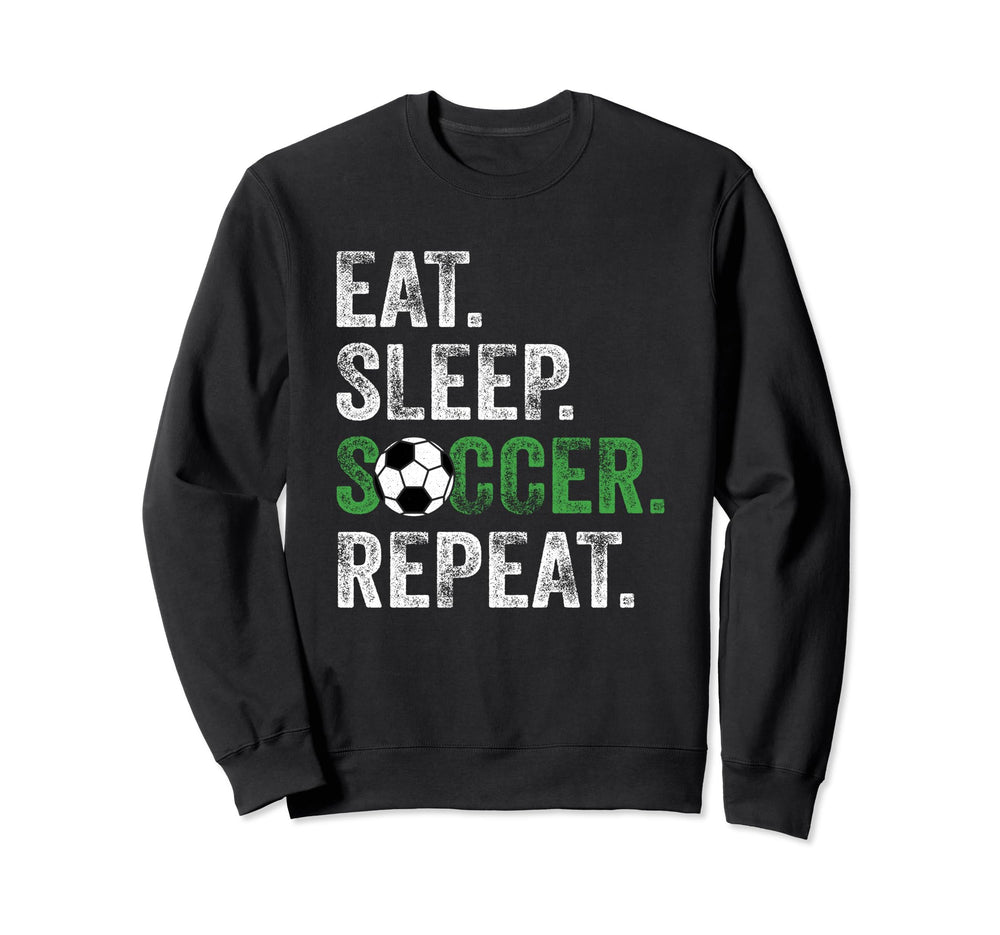 Eat Sleep Soccer Repeat Sport Sweatshirt - Minimalist Print Unisex