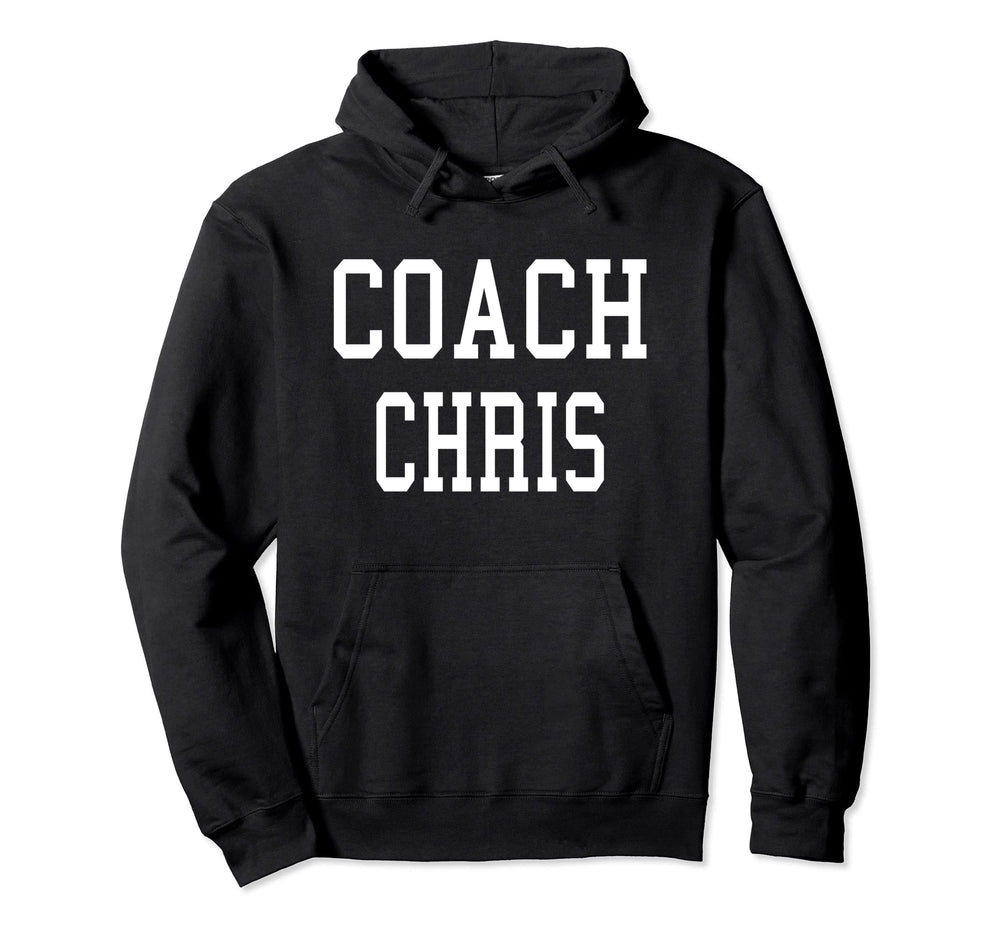 Coach Chris Custom Football Soccer Hoodie - Unique Graphic Men Women