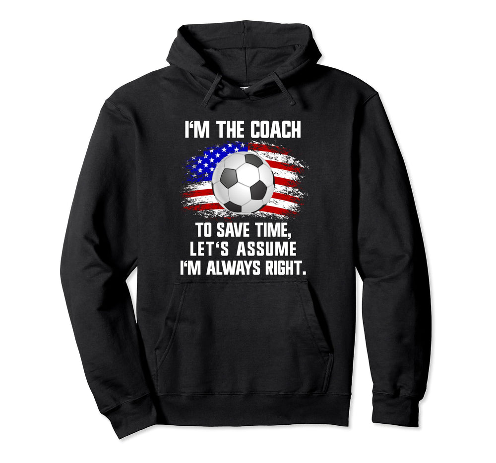 Soccer Coach Usa Flag Im Coach Im Hoodie - Aesthetic Graphic Men Women