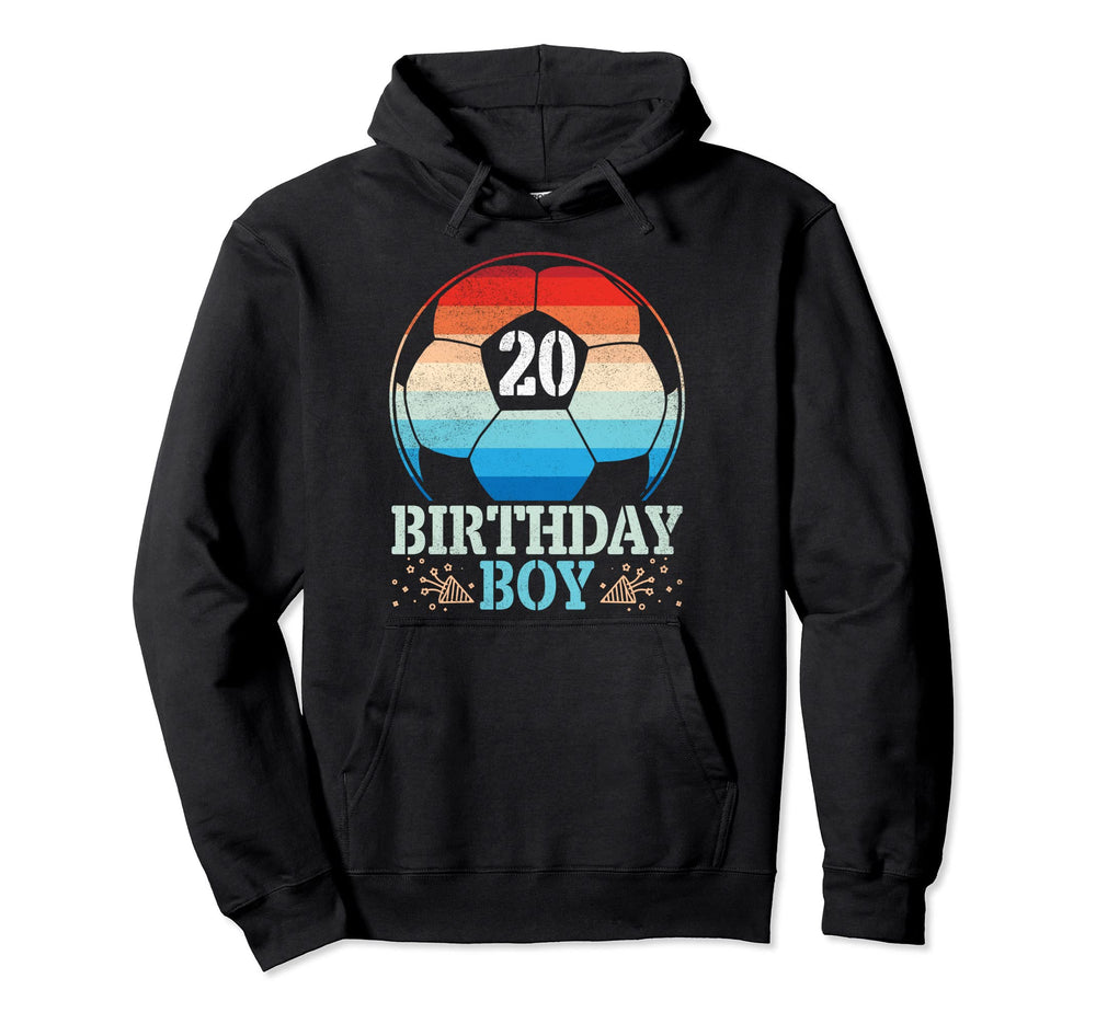 Playing Soccer Happy Birthday Player 20 Hoodie - Unique Graphic Men Women