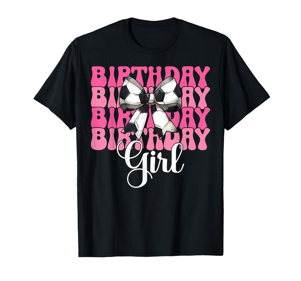 Birthday Soccer Coquette Bow T-Shirt - Graphic Print Unisex