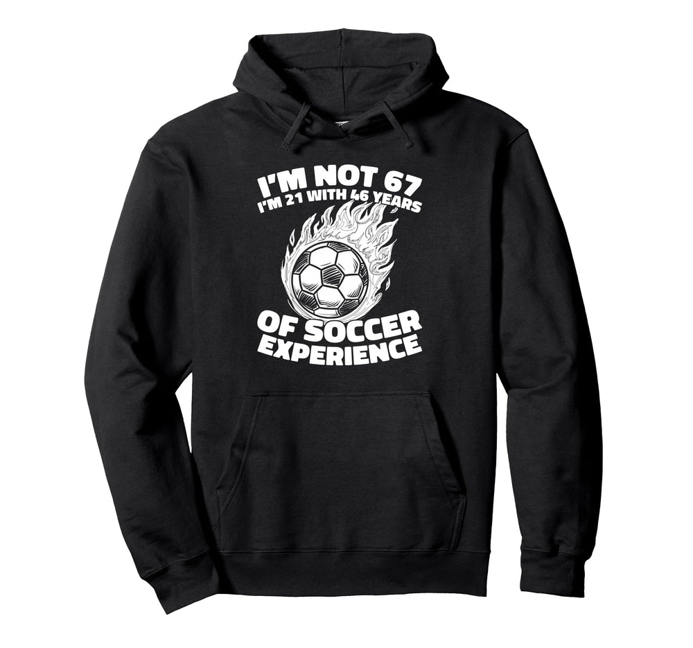 67Th Birthday Soccer Player Team Hoodie - Casual Everyday Wear Unisex