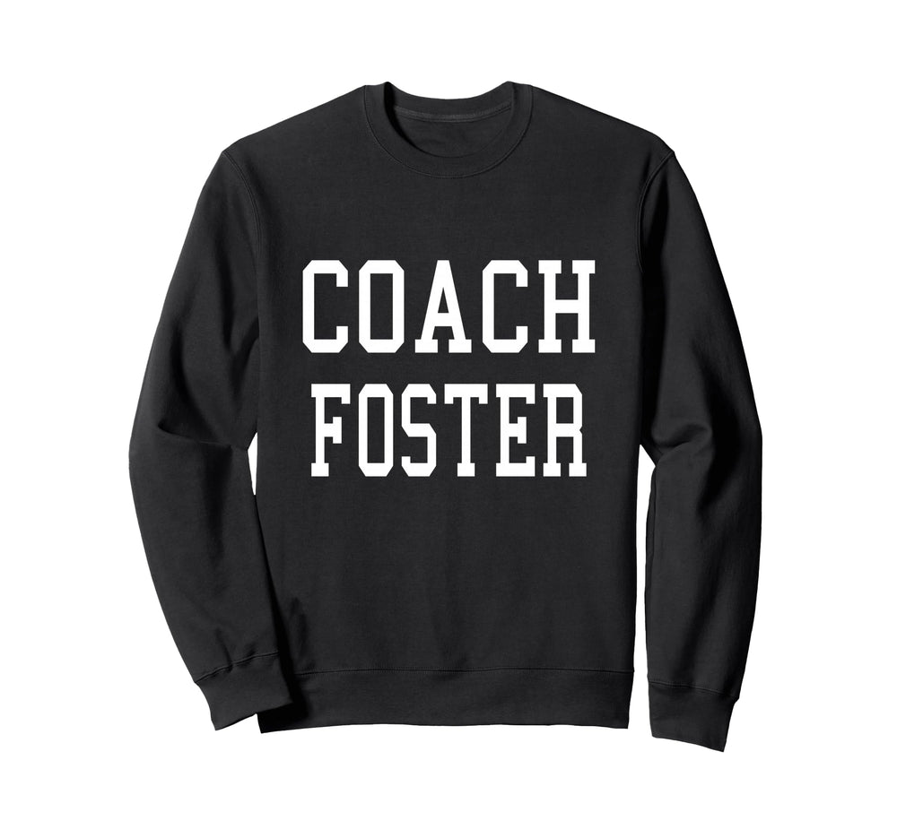 Coach Foster Custom Football Sweatshirt - Novelty Apparel for Adults