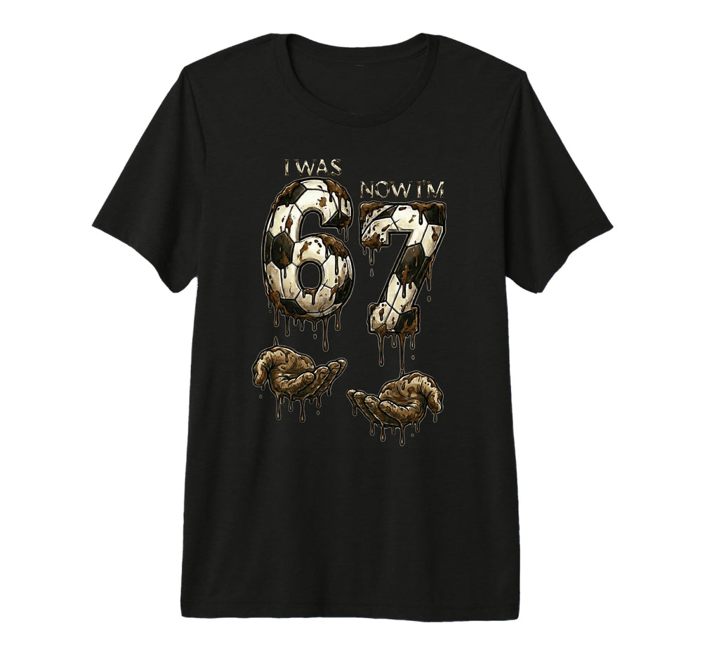 I Was 6 Now Im 7 Years Old Birthday T-Shirt - Graphic Print for Adults