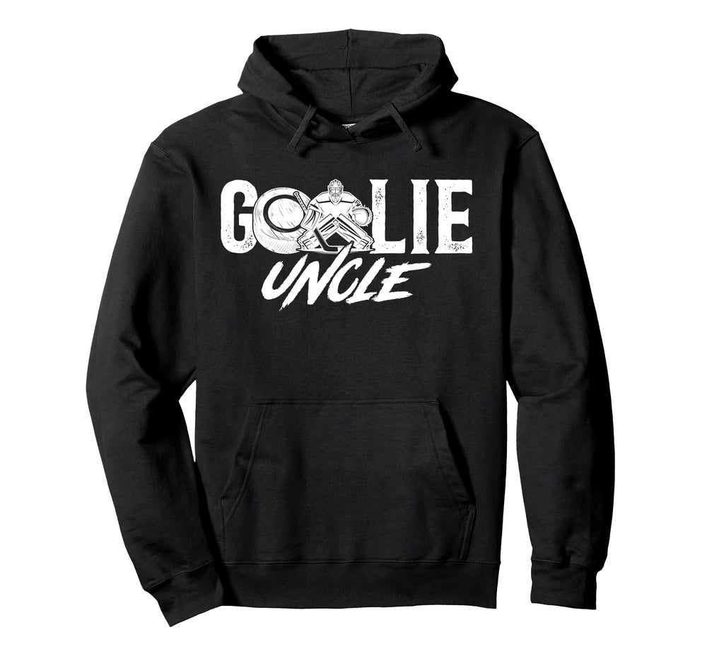 Ice Hockey Goalie Uncle Hockey Hoodie - Casual Everyday Wear Men Women