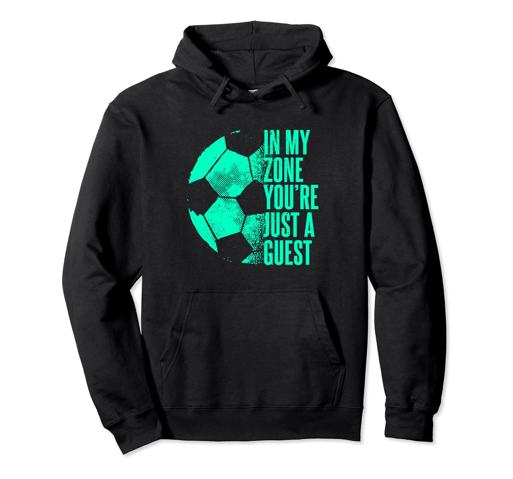 Funny Goaltender Soccer Goalie Hoodie - Novelty Apparel Unisex