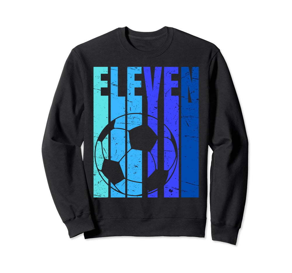 Soccer 11Th Birthday 11 Years Old Soccer Sweatshirt - Graphic Print Unisex