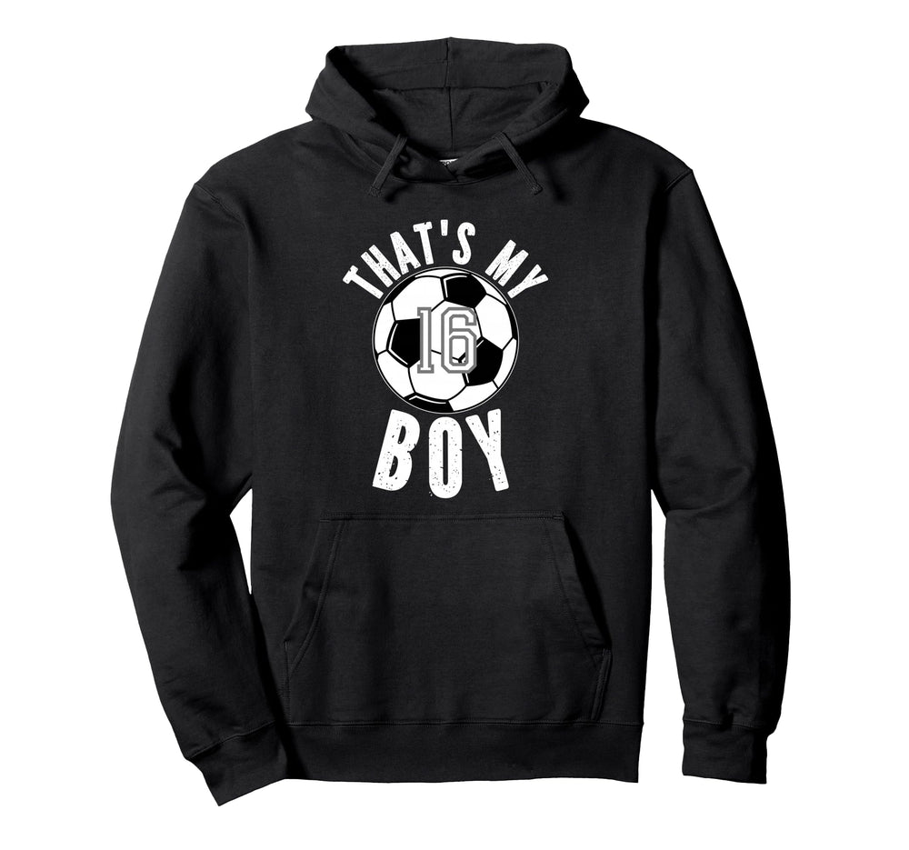Thats My Soccer Number 16 Hoodie - Minimalist Print Unisex