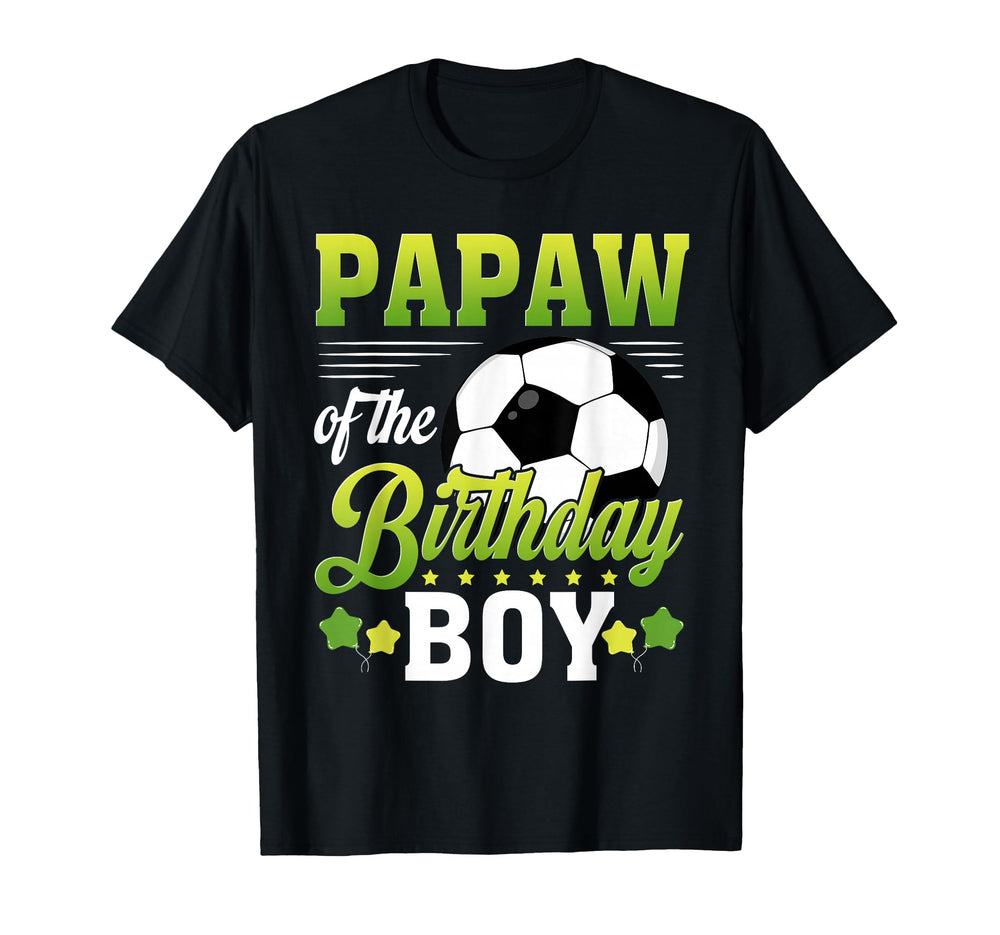 Papaw Birthday Soccer Player Bday T-Shirt - Novelty Apparel for Adults