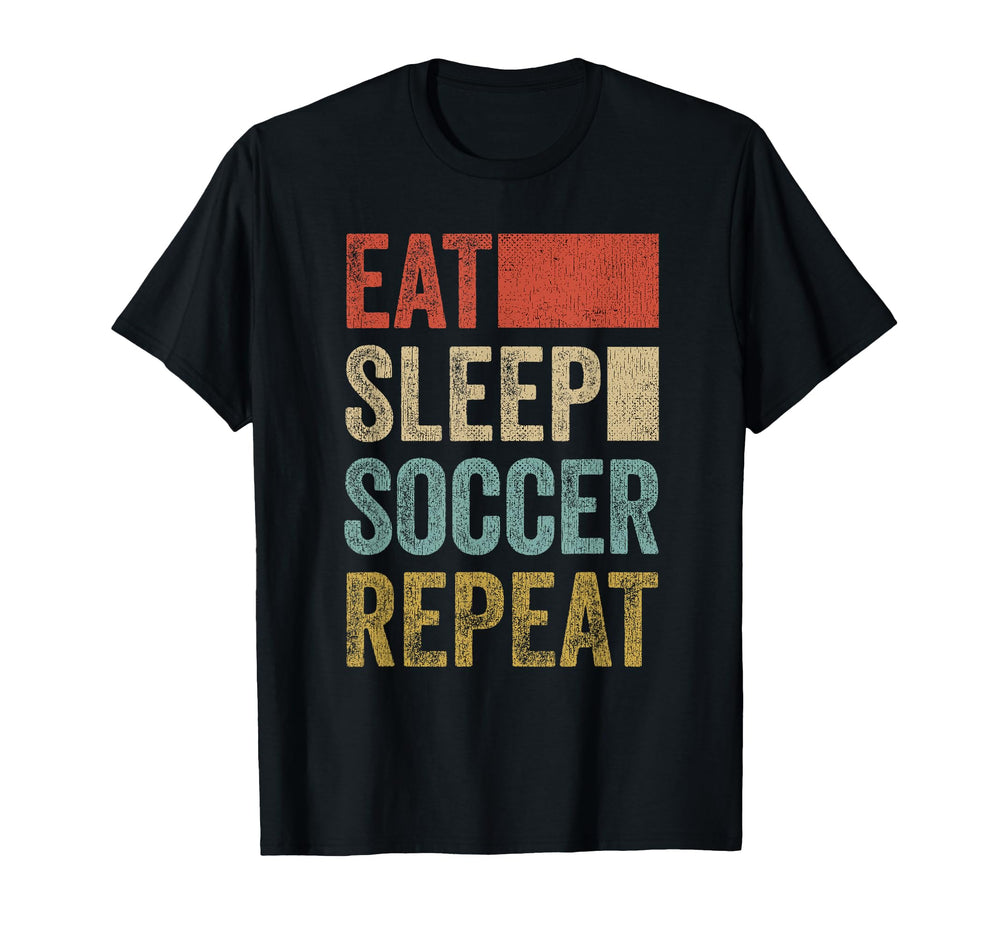 Eat Sleep Soccer Repeat 70 S Soccer T-Shirt - Minimalist Print Unisex