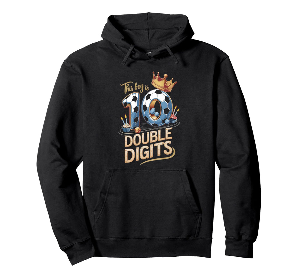Double Digits Birthday 10Th Birthday Soccer Hoodie - Graphic Print Unisex