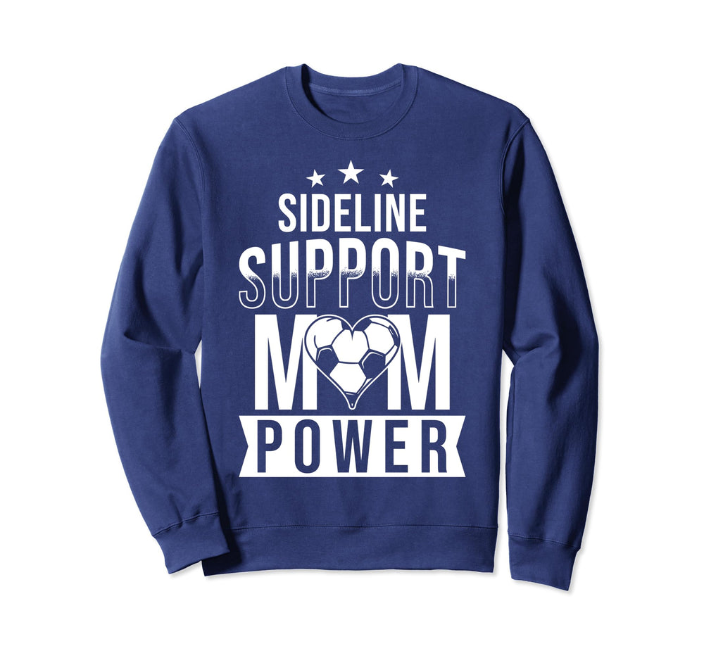 Soccer Mom Game Day Sideline Support Sweatshirt - Trendy Graphic Unisex
