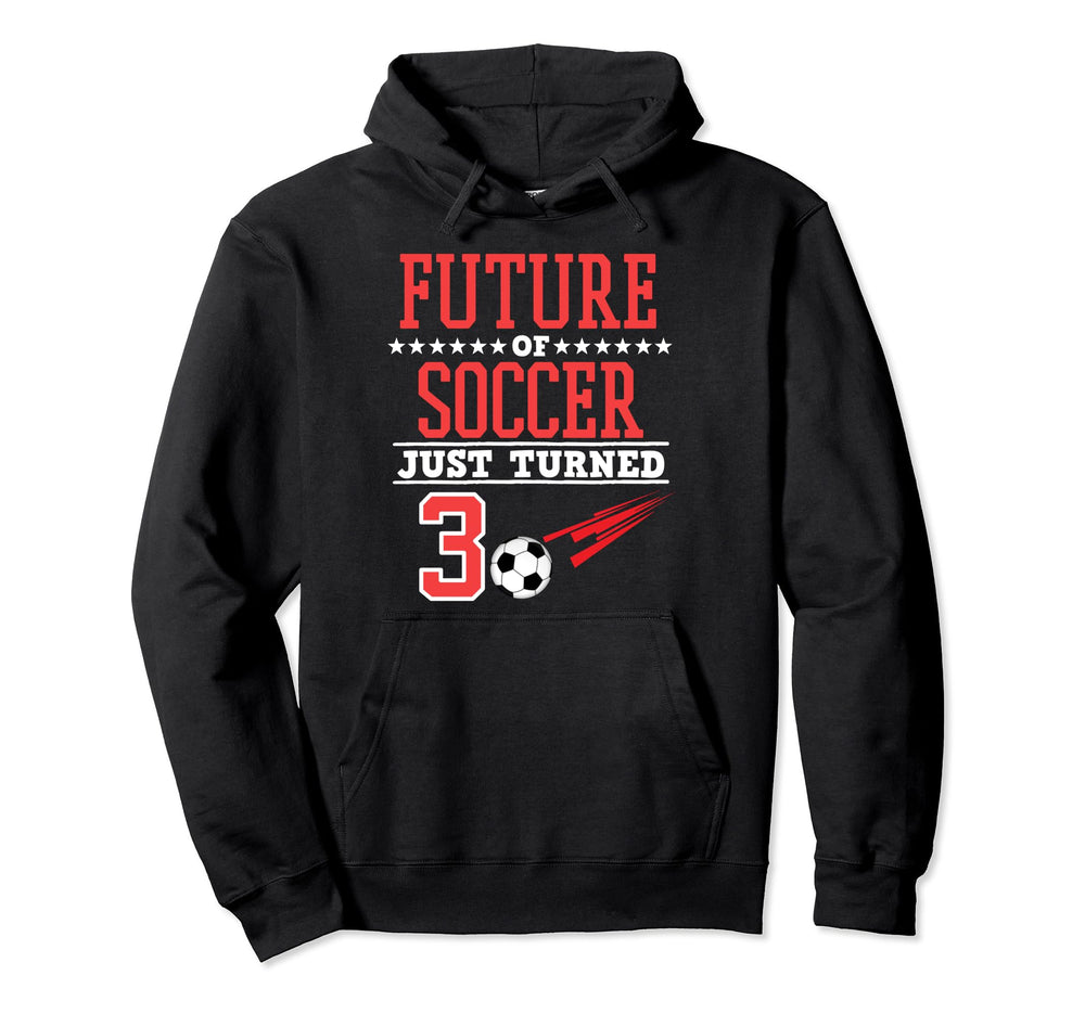 Future Soccer 3Rd Birthday Sports Hoodie - Custom Art Print Men Women