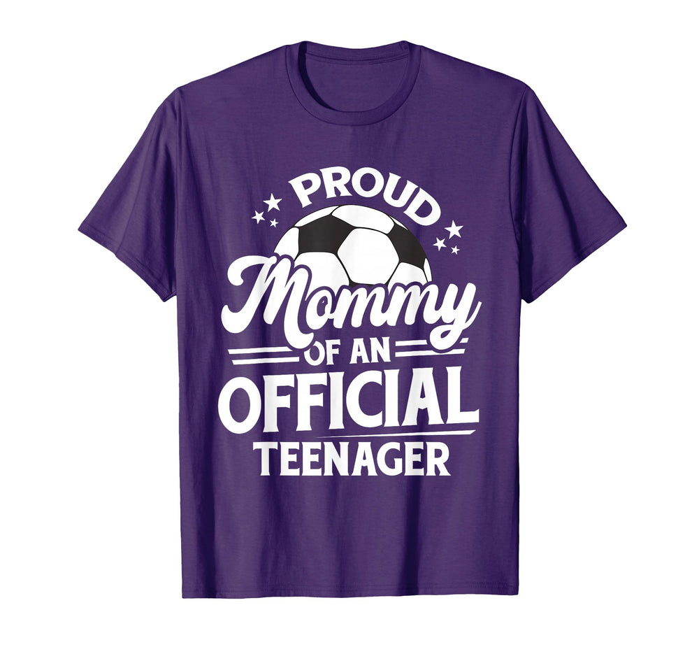 Proud Mommy Teenager 13Th Birthday T-Shirt - Streetwear Style Men Women