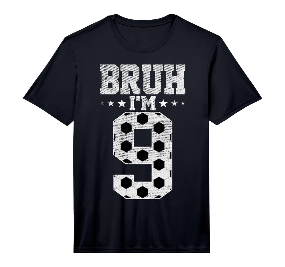 Bruh 9Th Birthday Soccer Bruh Im 9 Year T-Shirt - Unique Graphic Unisex