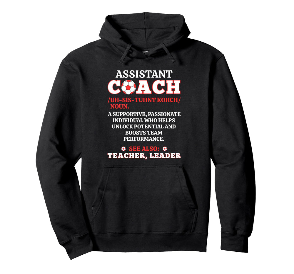 Soccer Assistant Coach Noun Definition Hoodie - Minimalist Print Men Women