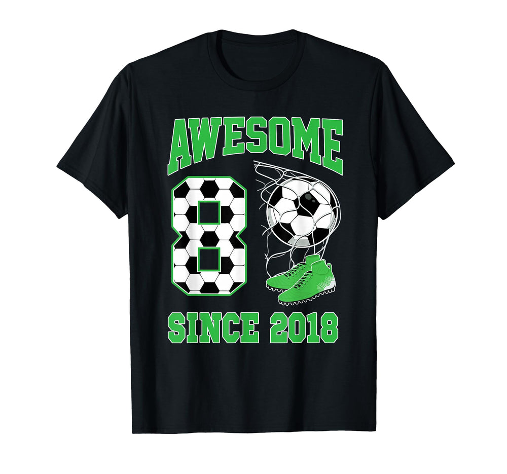 8 Year Old Awesome 8 Since 2018 T-Shirt - Custom Art Print Men Women