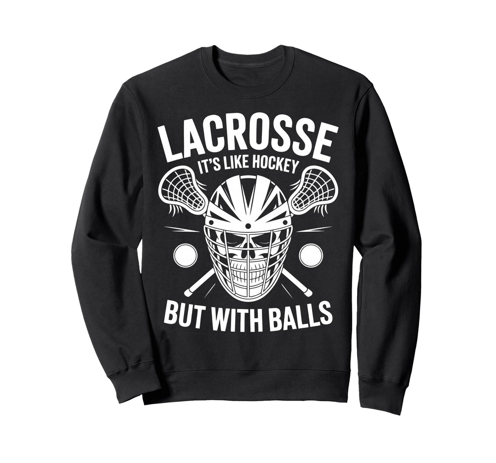 Lacrosse Goalie Funny Lax Sweatshirt - Custom Art Print for Adults