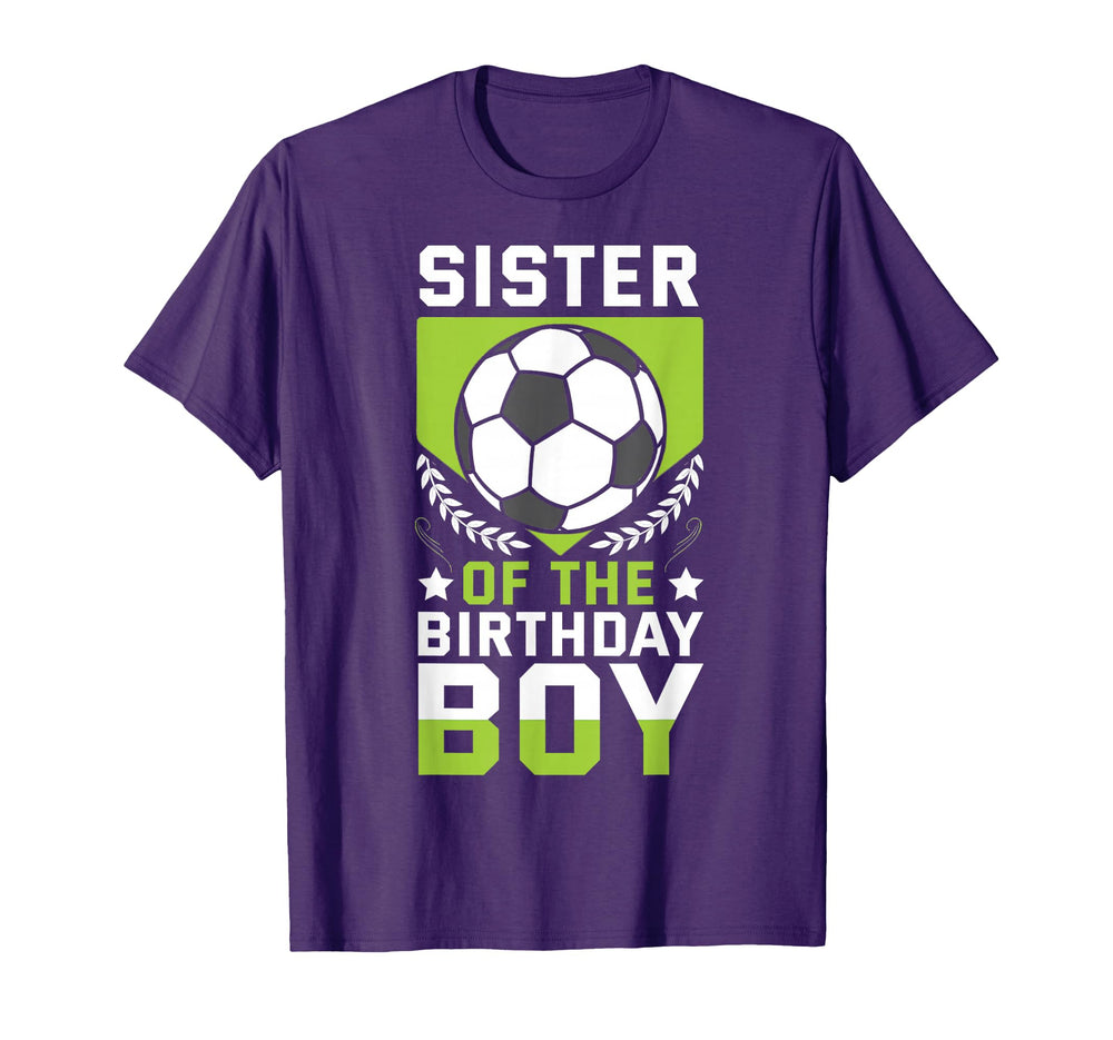 Sister Birthday Soccer Player Bday T-Shirt - Aesthetic Graphic for Adults
