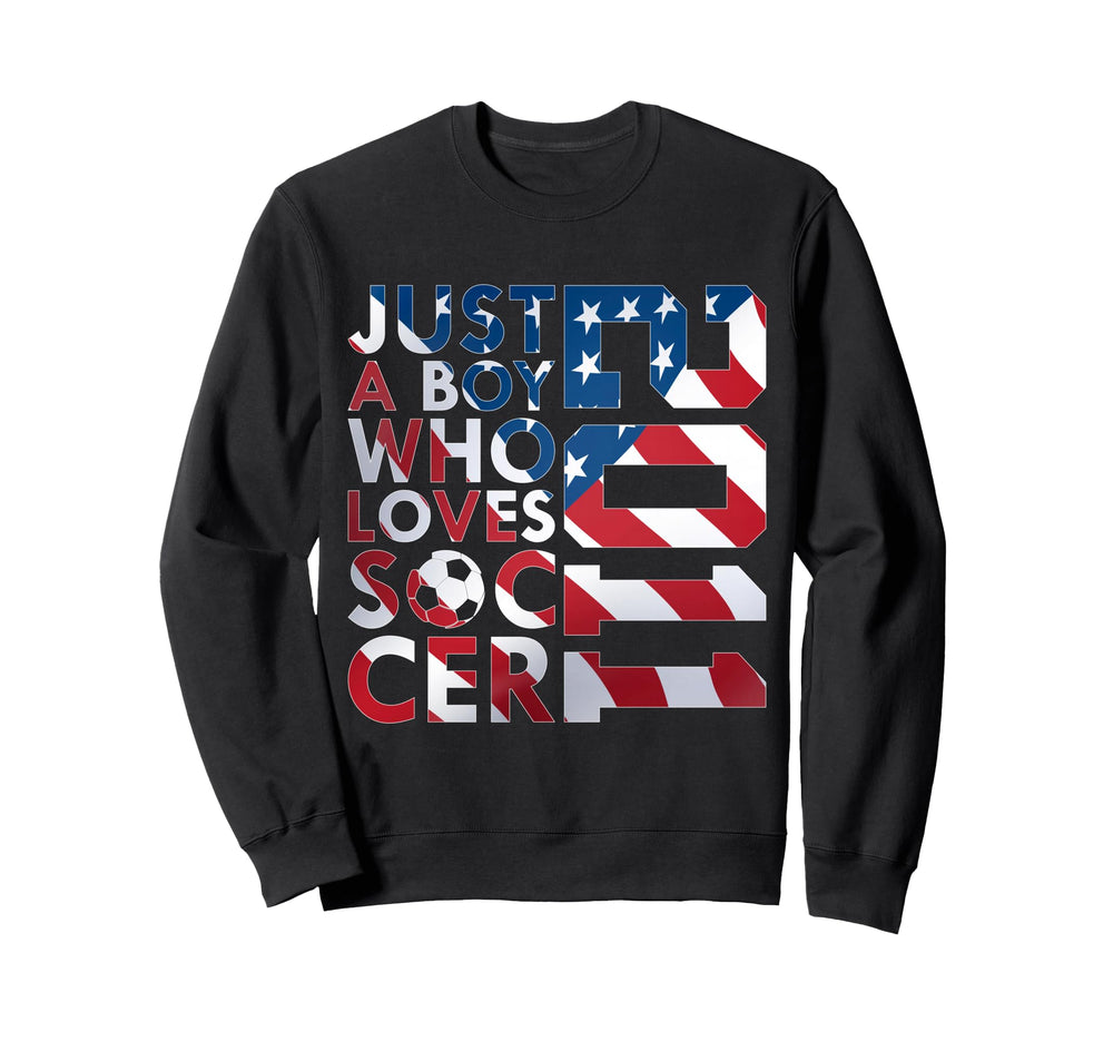 2011 Just Who Loves Soccer 15Th Sweatshirt - Unique Graphic for Adults