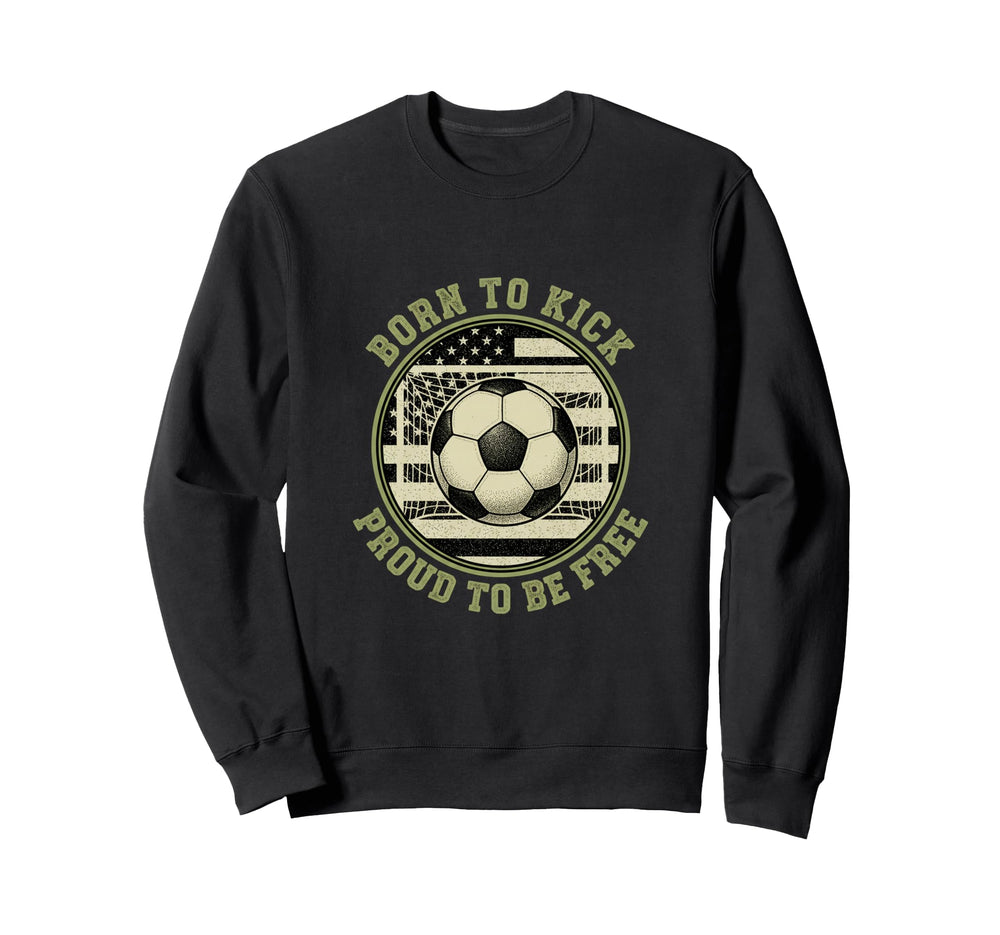 Usa Born To Play Soccer Proud To Be Sweatshirt - Minimalist Print Unisex