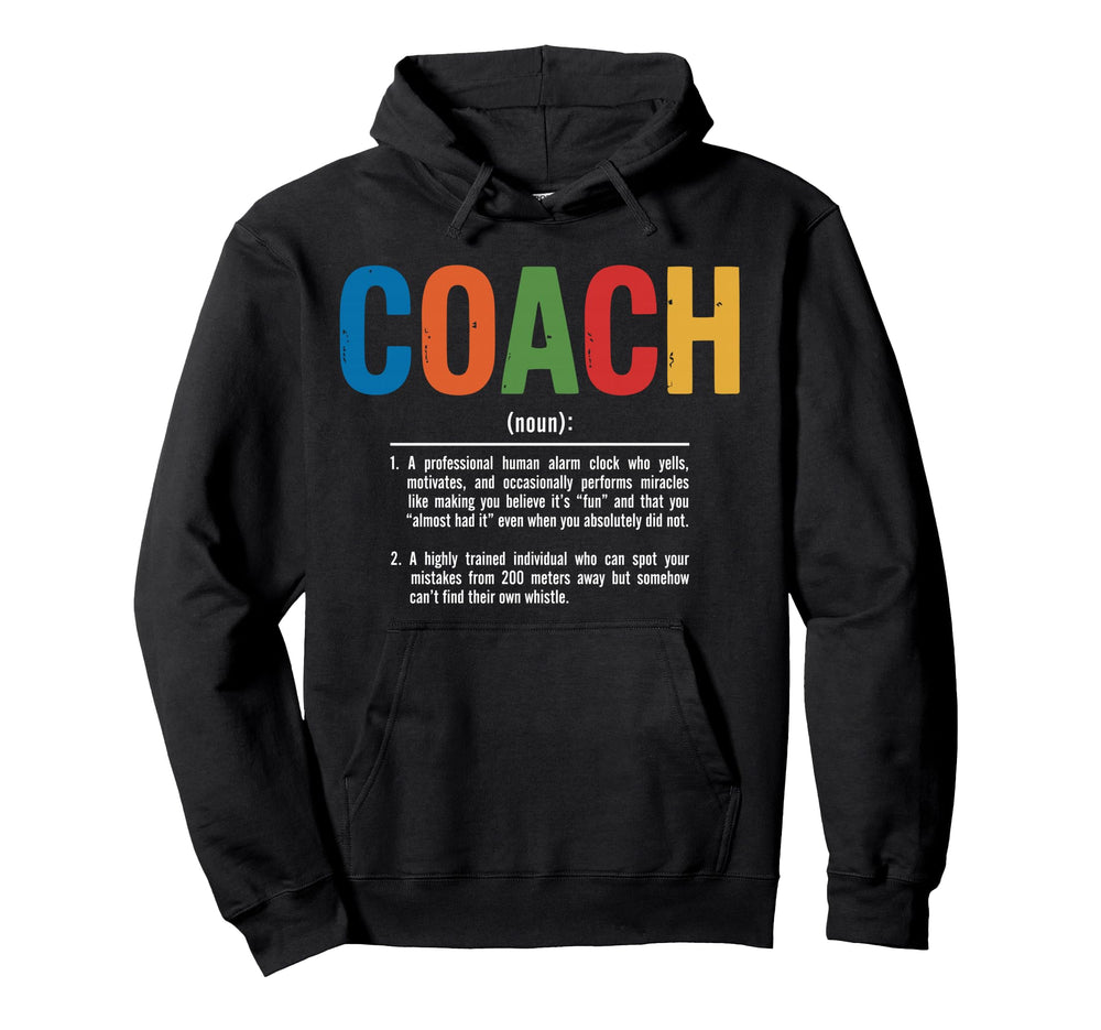 Coach Definition Best Coaches Gift Hoodie - Streetwear Style Men Women