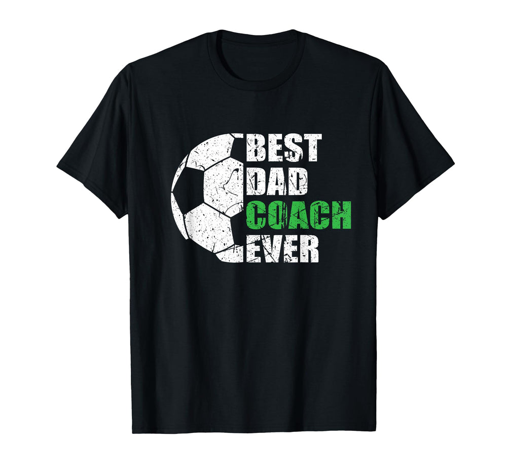 Best Soccer Dad Coach Ever Father T-Shirt - Aesthetic Graphic for Adults