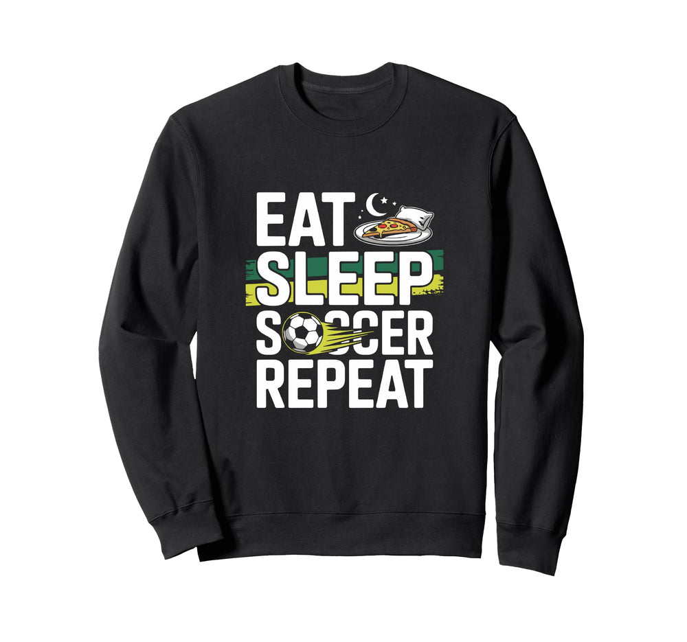 Eat Sleep Soccer Repeat Sweatshirt - Unique Graphic for Adults