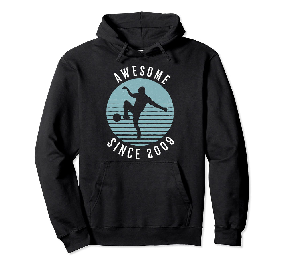 Awesome Since 2009 Soccer Ball Hoodie - Casual Everyday Wear for Adults