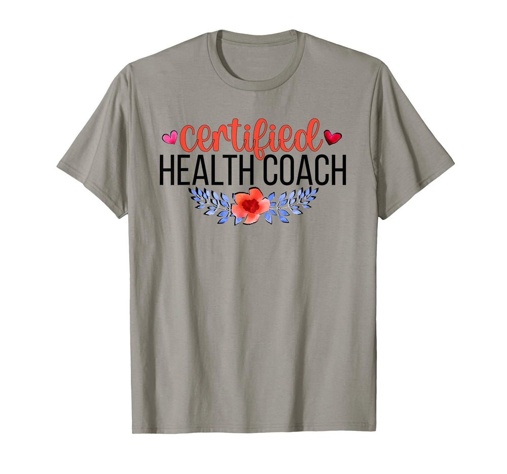 Certified Health Coach Health T-Shirt - Fun Novelty Design for Adults
