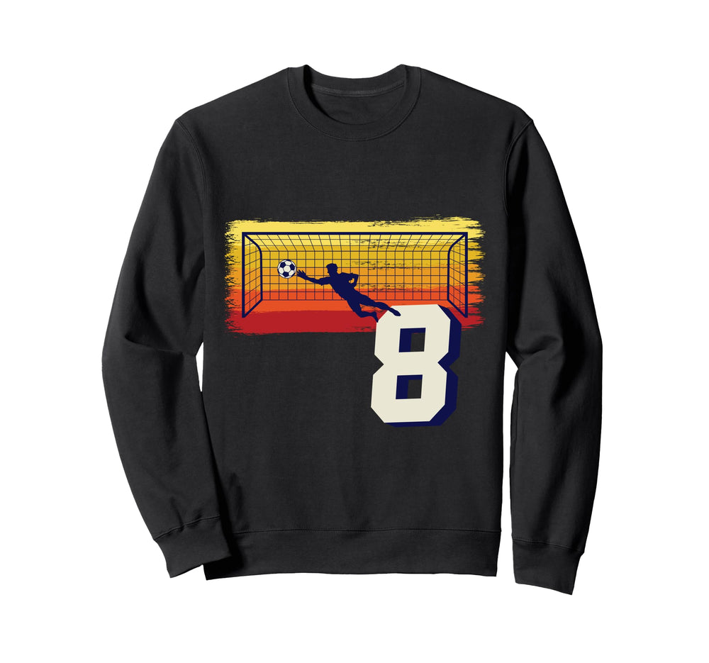 Football Goalkeeper 8Th Birthday Sweatshirt - Graphic Print for Adults