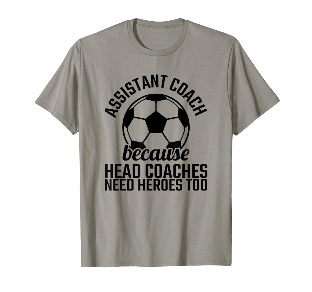 Assistant Coach Hero Funny Soccer T-Shirt - Custom Art Print Men Women