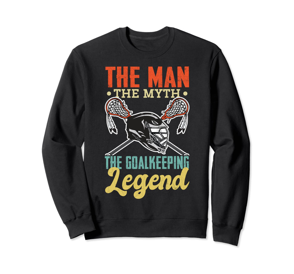 Lacrosse Player Fun Goalkeeping Sweatshirt - Fun Novelty Design Unisex