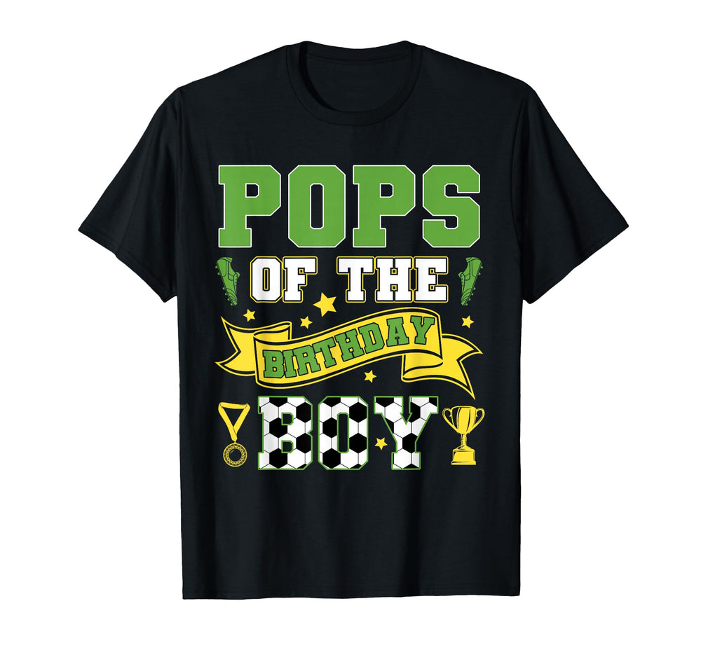 Pops Birthday Soccer Player Birthday T-Shirt - Graphic Print Men Women