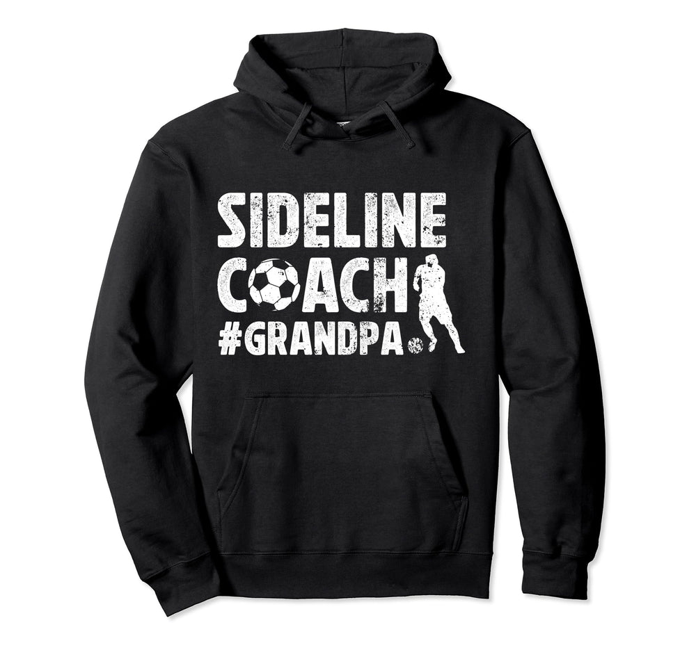 Sideline Coach Soccer Grandpa Soccer Hoodie - Minimalist Print Men Women