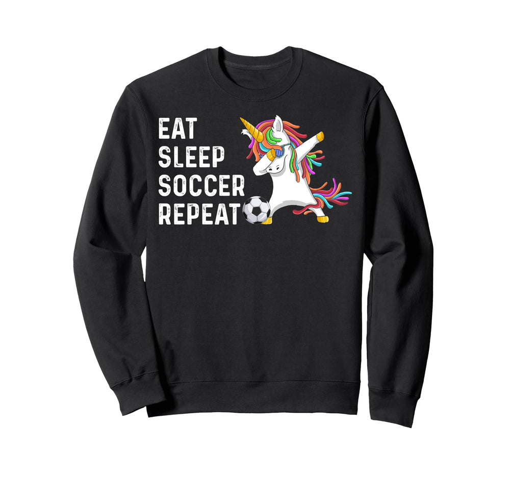Eat Sleep Soccer Repeat Funny Sweatshirt - Aesthetic Graphic Unisex