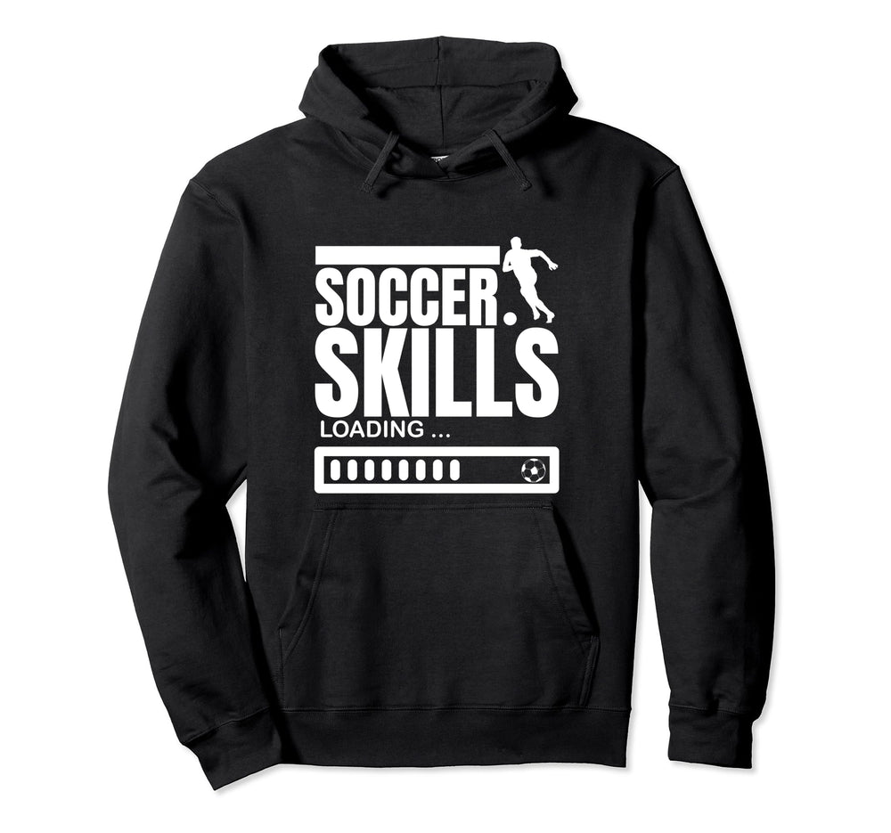 Soccer Skills Loading Funny Soccer Player Hoodie - Minimalist Print Unisex