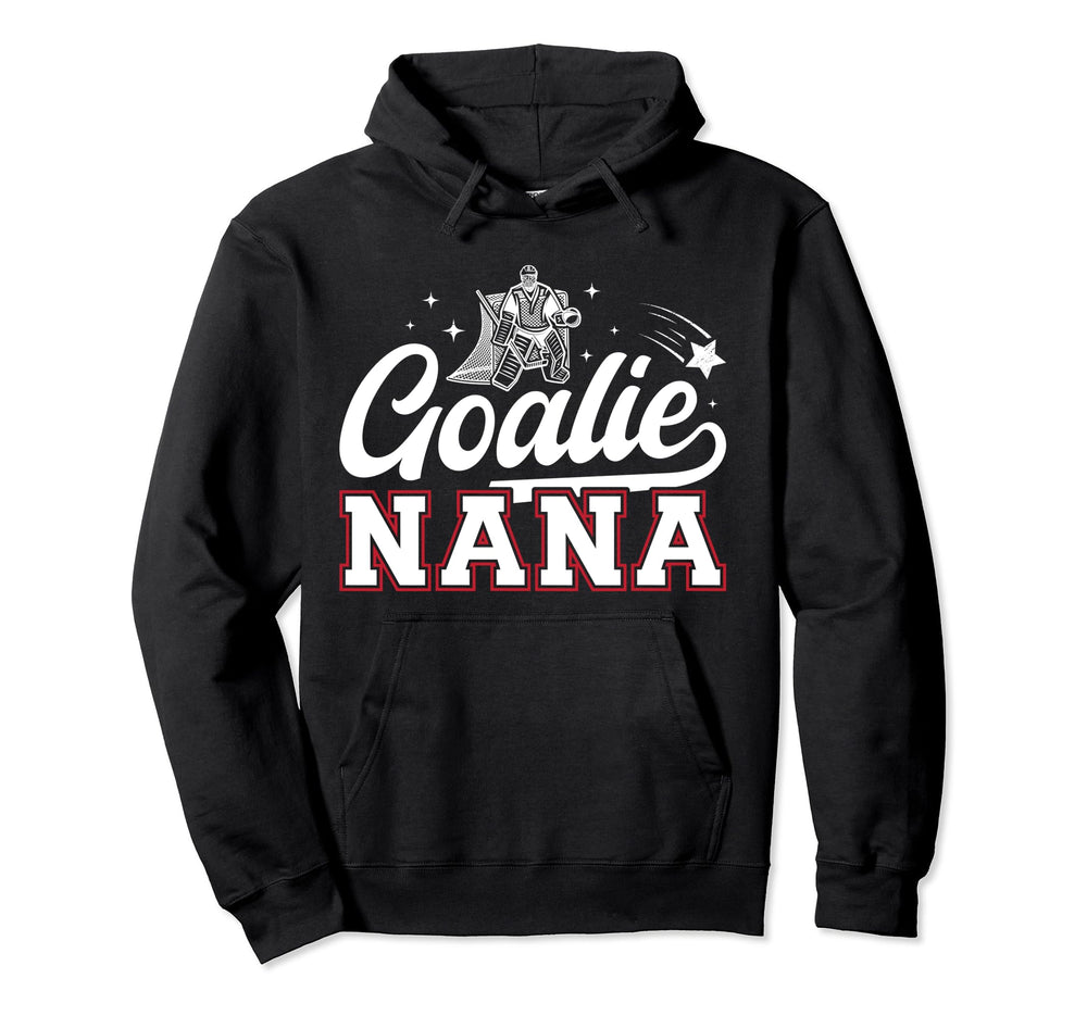 Ice Hockey Goalie Nana Ice Hockey Hoodie - Fun Novelty Design Men Women