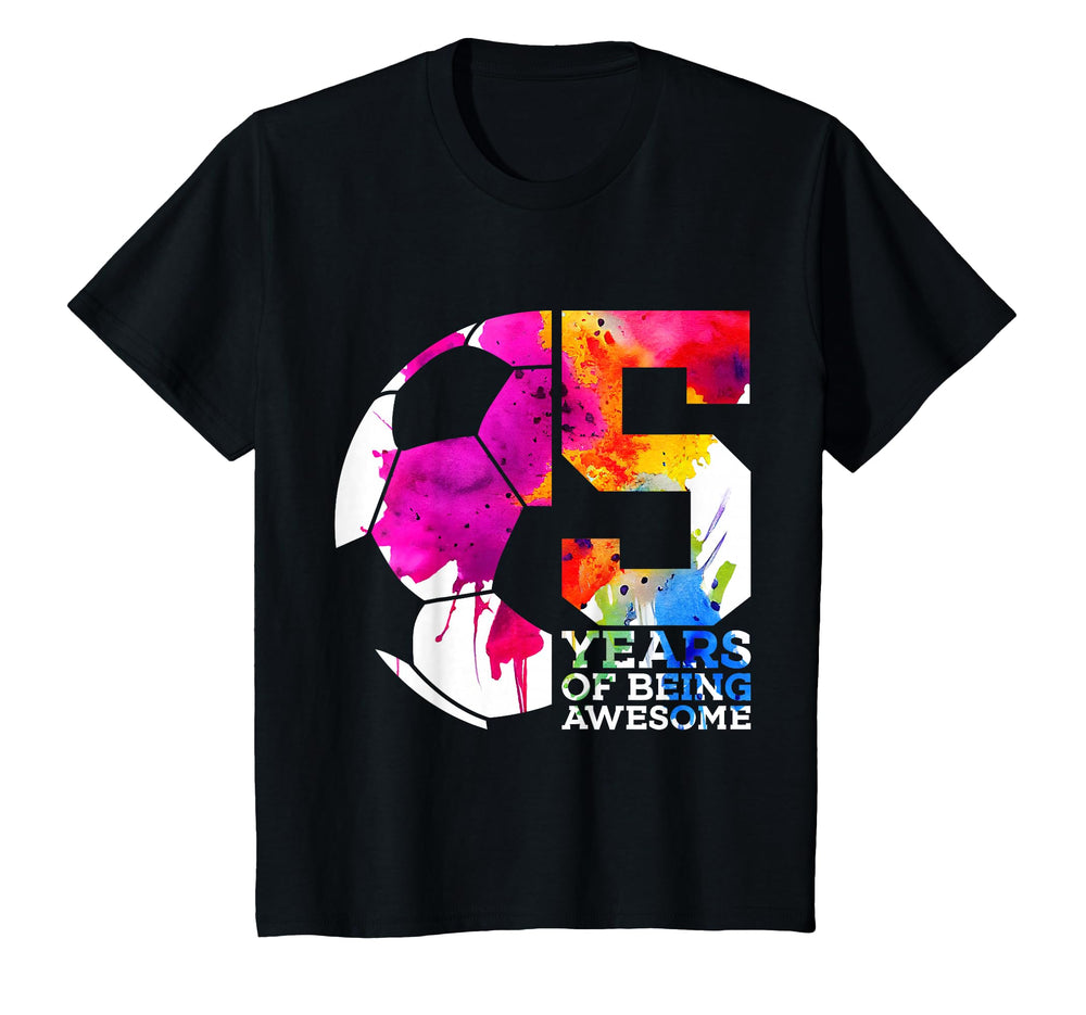 5 Years Being Awesome Soccer 5Th Birthday T-Shirt - Graphic Print Unisex