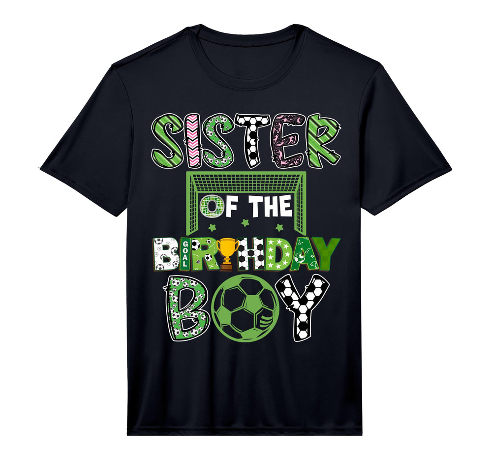 Sister Birthday Soccer Player T-Shirt - Casual Everyday Wear for Adults
