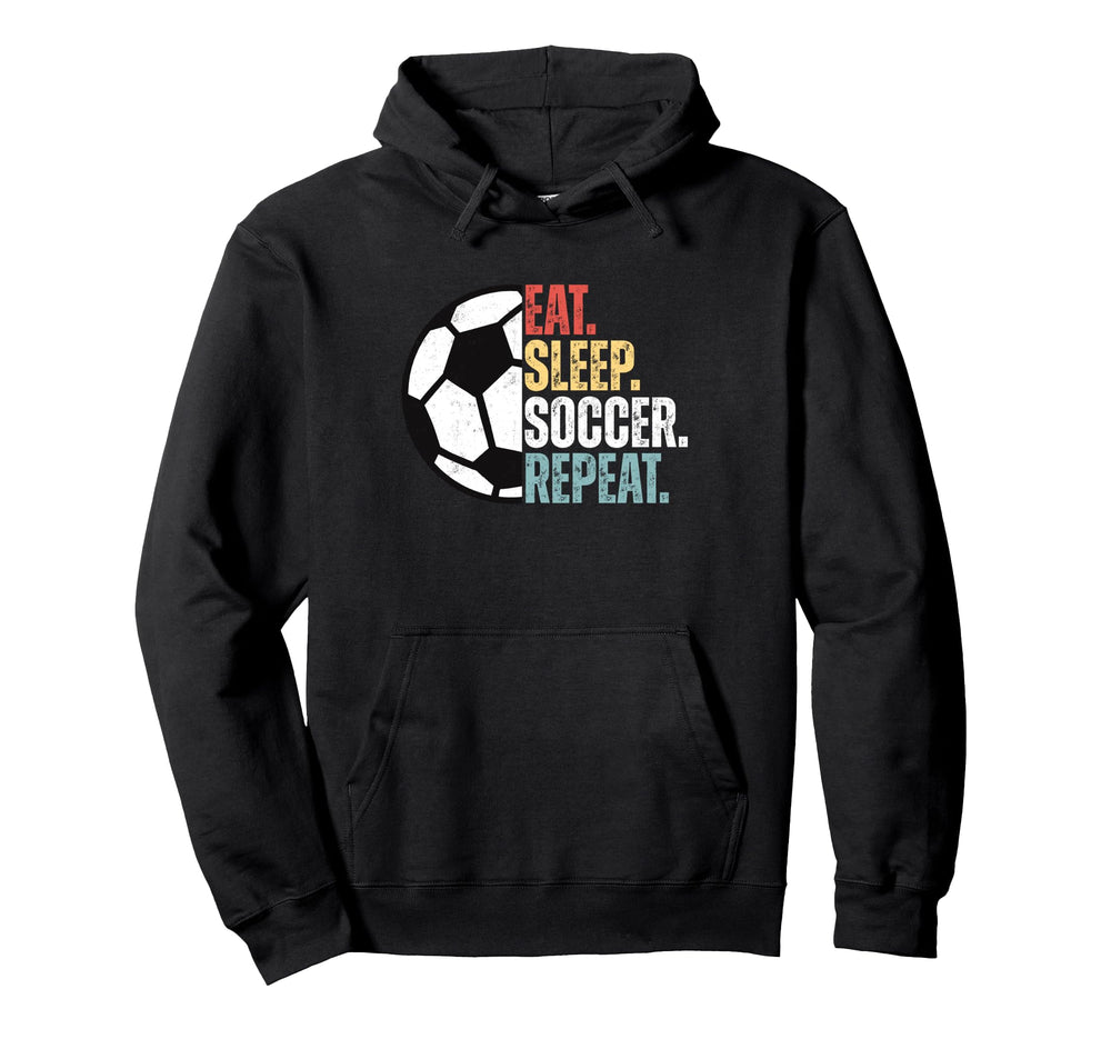 Eat Sleep Soccer Repeat Soccer Player Hoodie - Graphic Print Men Women