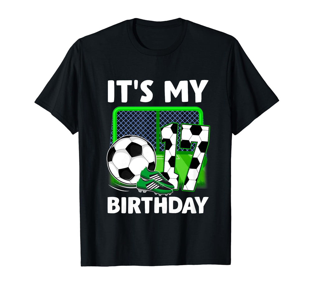 Its My 17Th Soccer Party 17 Year Old T-Shirt - Graphic Print for Adults