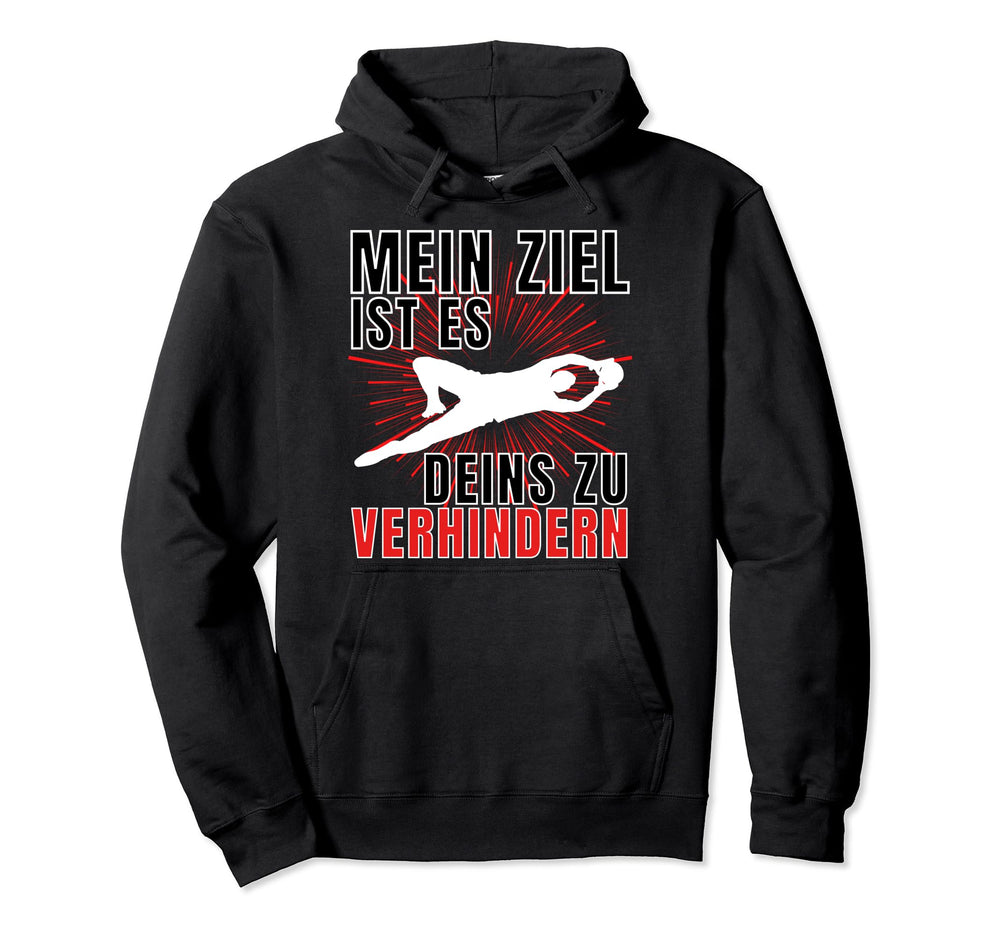 Mens Goalkeeper Goalkeeper Funny Football Hoodie - Unique Graphic Men Women