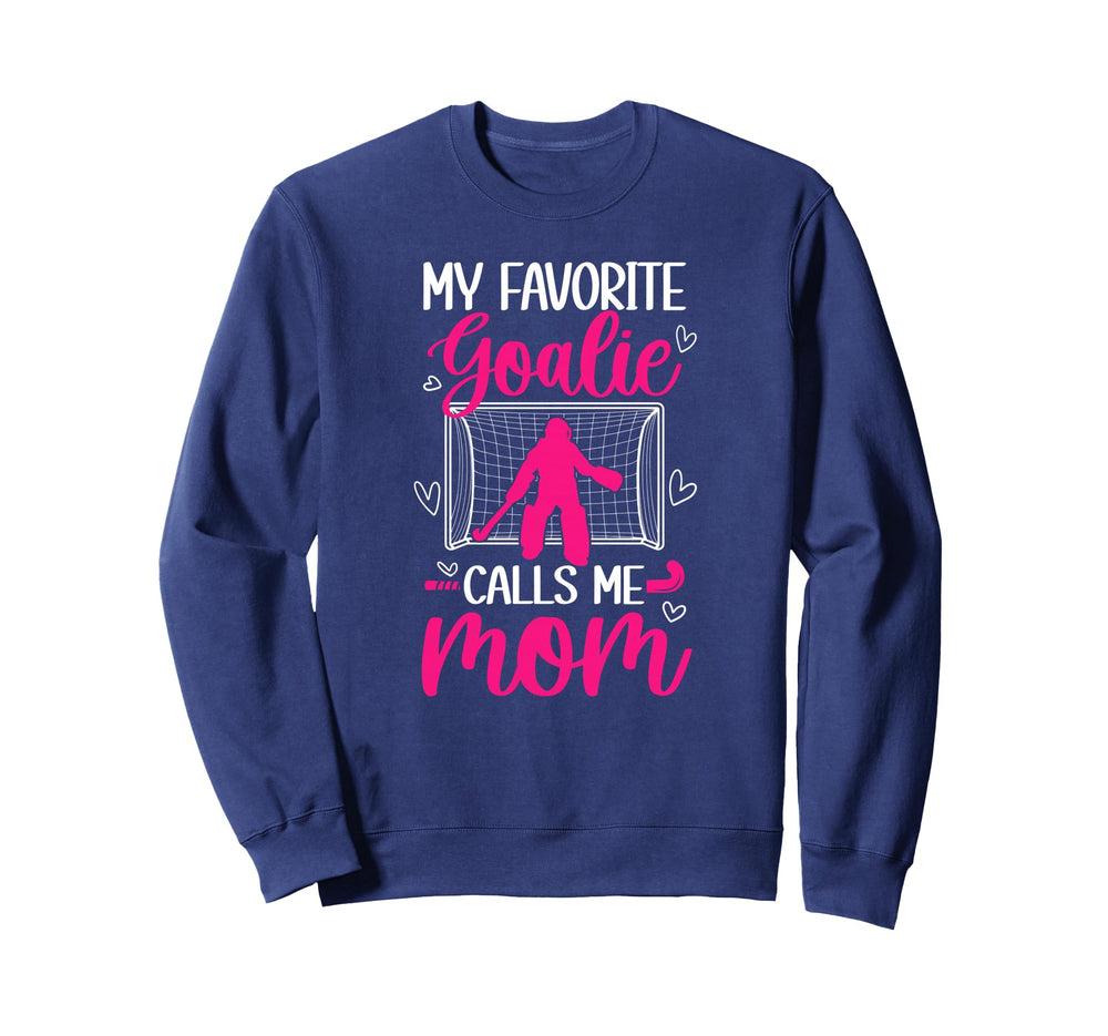 Field Hockey Goalkeeper Mom Field Sweatshirt - Streetwear Style Men Women