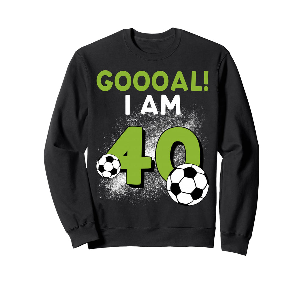 40Th Birthday Soccer Theme 40Year Sweatshirt - Streetwear Style for Adults