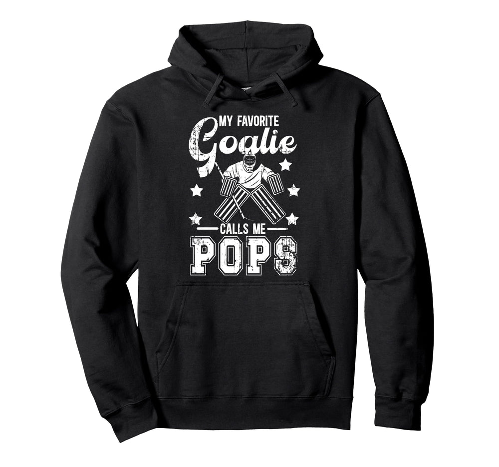 My Favorite Ice Hockey Goalie Pops Ice Hoodie - Novelty Apparel for Adults