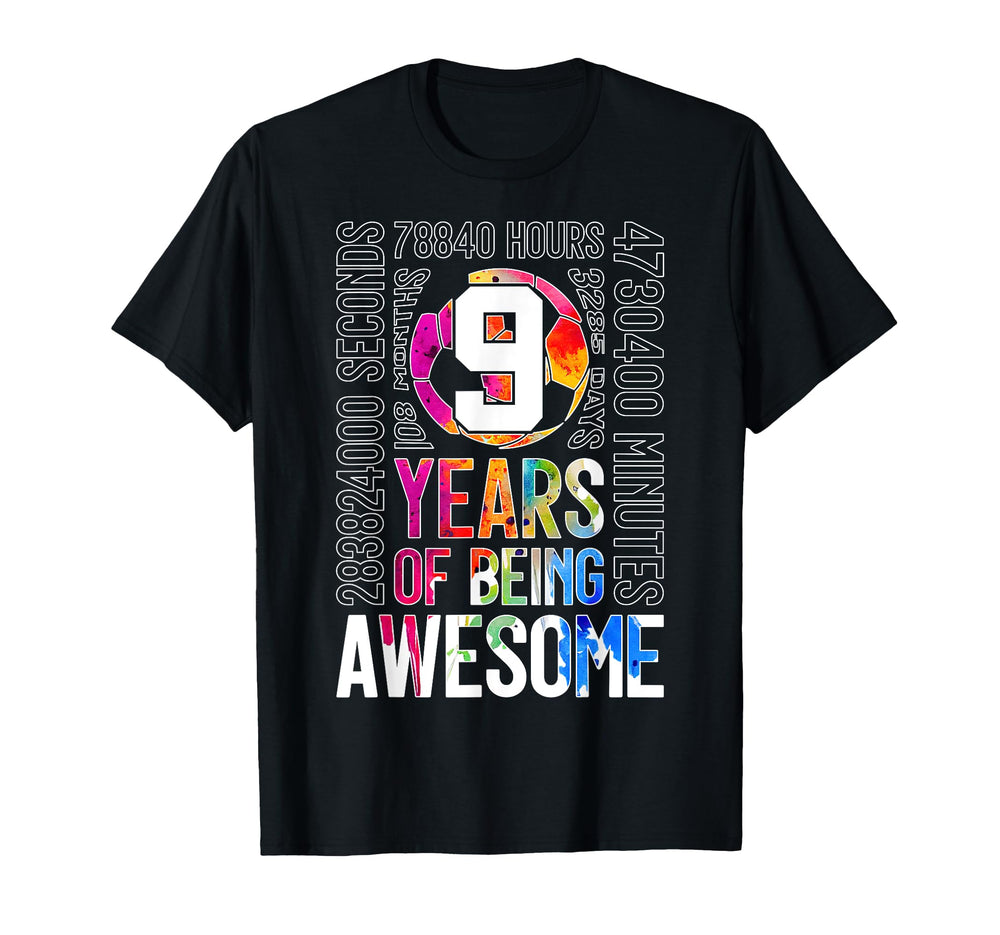 9 Years Being Awesome Soccer 9Th T-Shirt - Custom Art Print Men Women