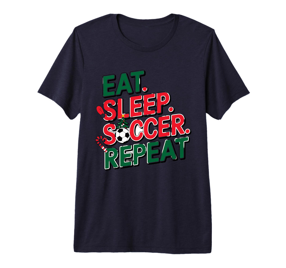 Eat Sleep Soccer Repeat Soccer Player T-Shirt - Unique Graphic Men Women